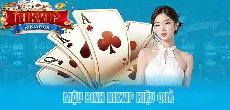 luat choi mau binh tai rikvip Luật chơi Mậu binh tại Rikvip